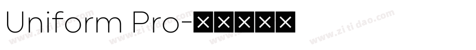 Uniform Pro字体转换